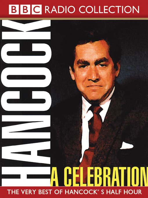A Celebration: The Very Best of Hancock's Half Hour (MP3)